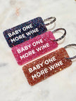 BABY ONE MORE WINE Porte-clés à paillettes Plus de Love