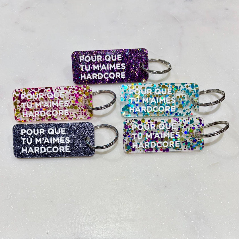 POUR QUE TU M'AIME HARDCORE  Porte-clés Plus de Love
