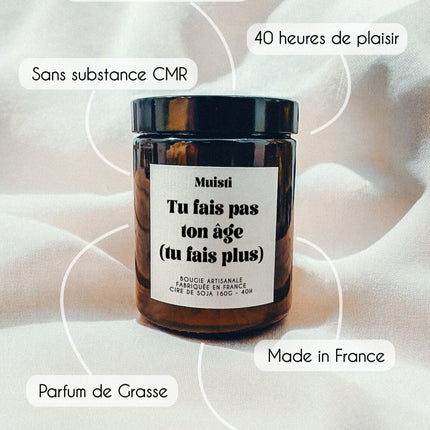 Bougie tu fais pas ton age (tu fais plus) 