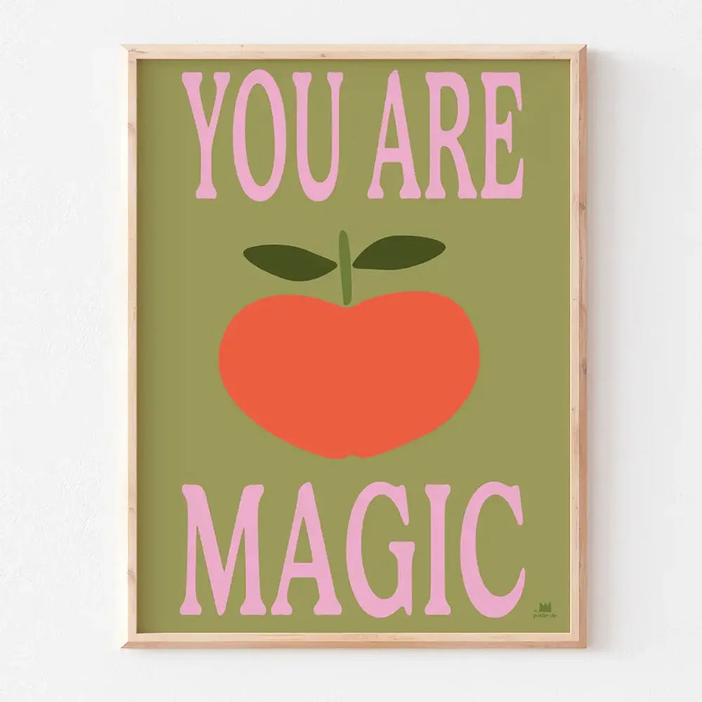 Affiche you are Magic ma petite vie