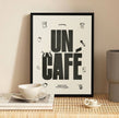 Affiche | D’Abord, Un Café | Poster Typographique