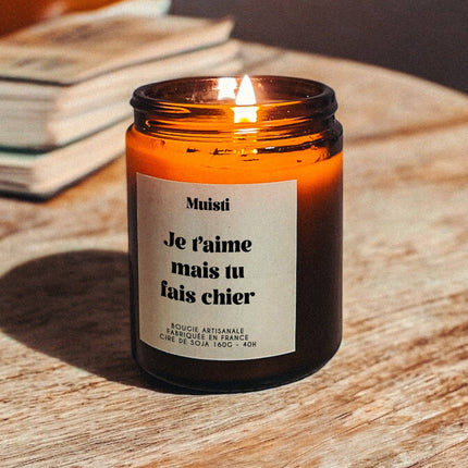 bougie je t'aime mais tu fais chier
