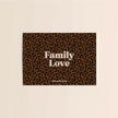 Carte A6 family Love léopard Mon Petit Léon