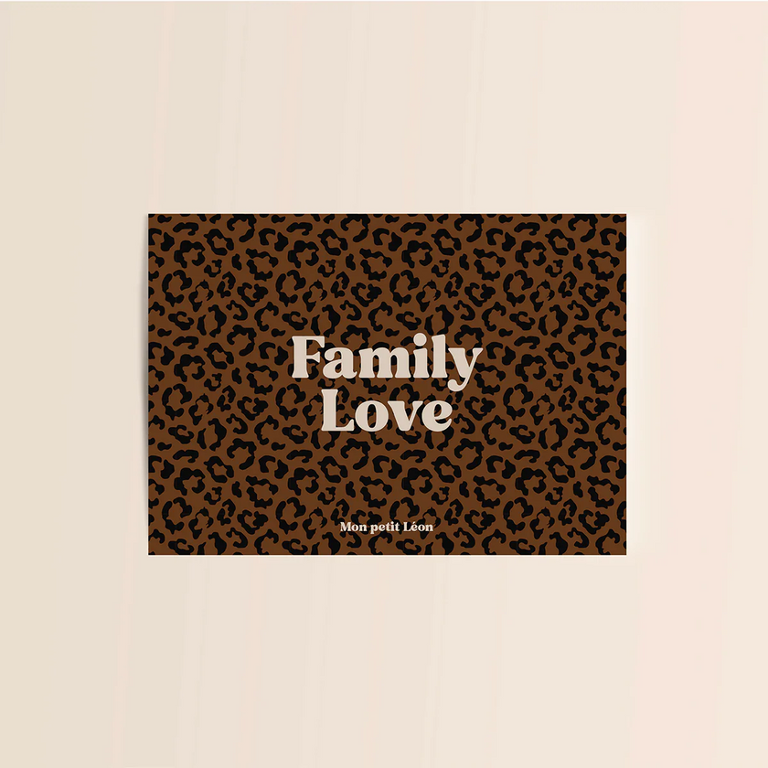 Carte A6 family Love léopard Mon Petit Léon