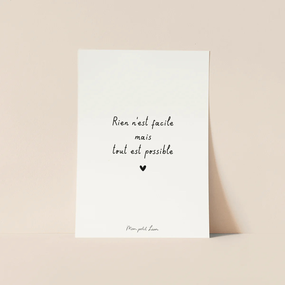 Carte A6 rien n'est facile Mon Petit Léon