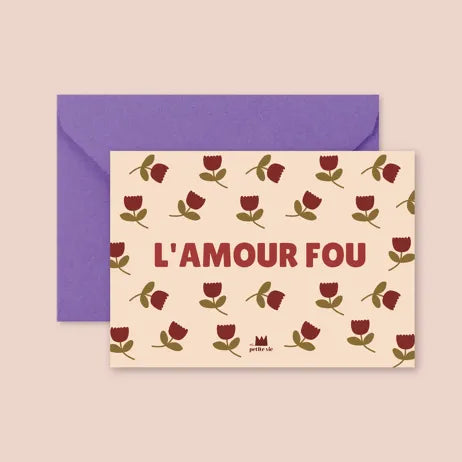 Carte L'amour fou ma petite vie