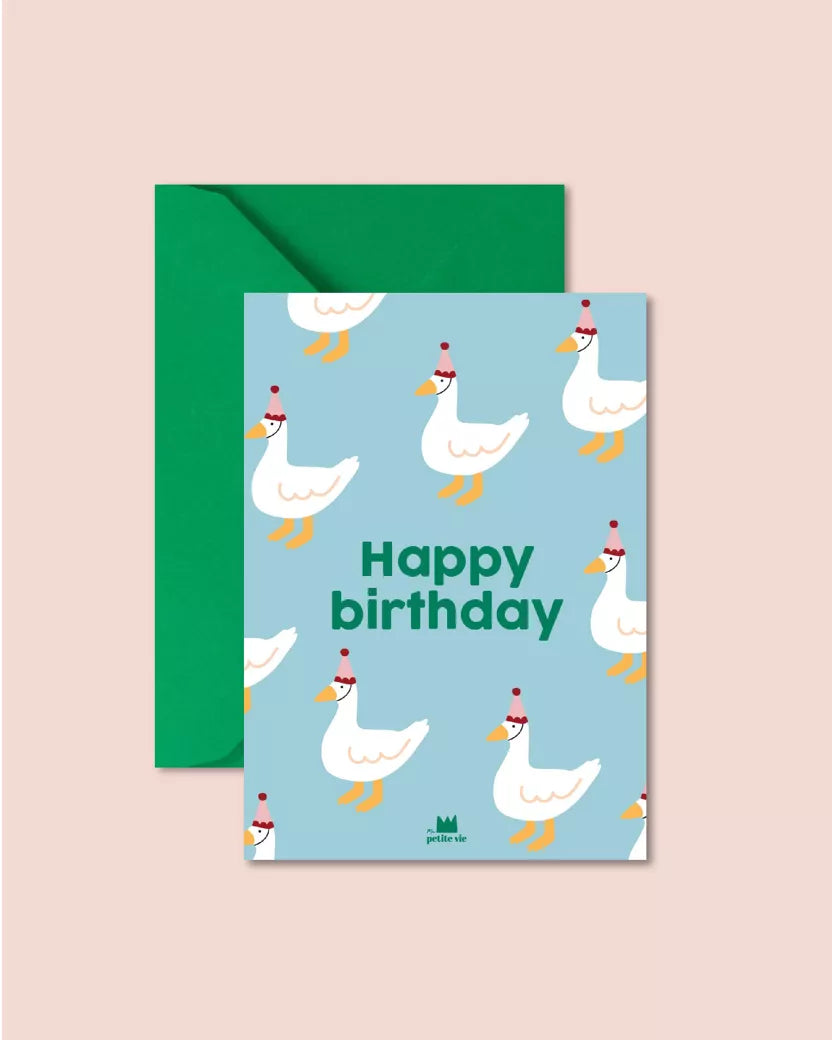 Carte happy birthday oies ma petite vie