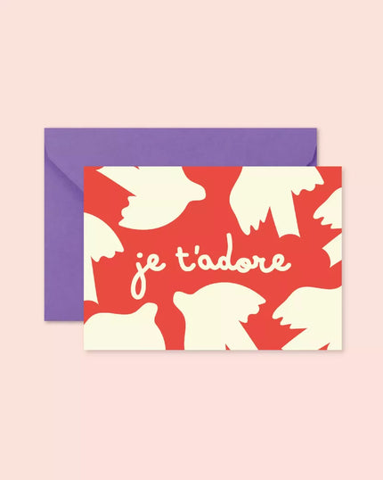 Carte je t'adore ma petite vie 