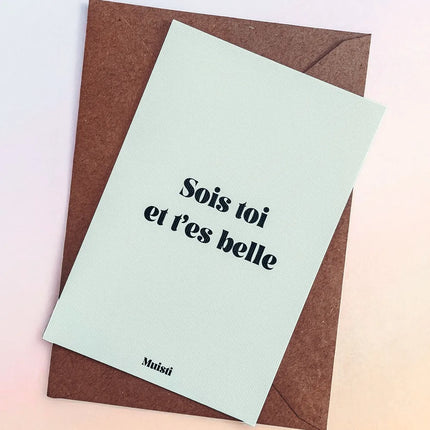 Sois toi et t'es belle