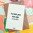 Carte tu ne fais pas ton age 