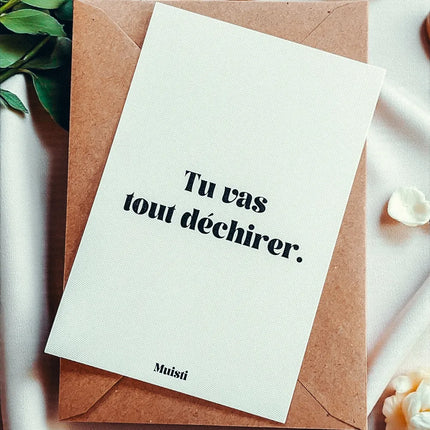 Carte tu vas tout déchirer