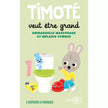 Carte oto timoté veut etre grand