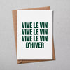 Carte de voeux | Vive le vin ...