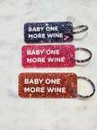 BABY ONE MORE WINE Porte-clés à paillettes Plus de Love