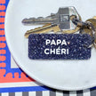 PAPA CHÉRI Porte-clés à paillettes Plus de Love