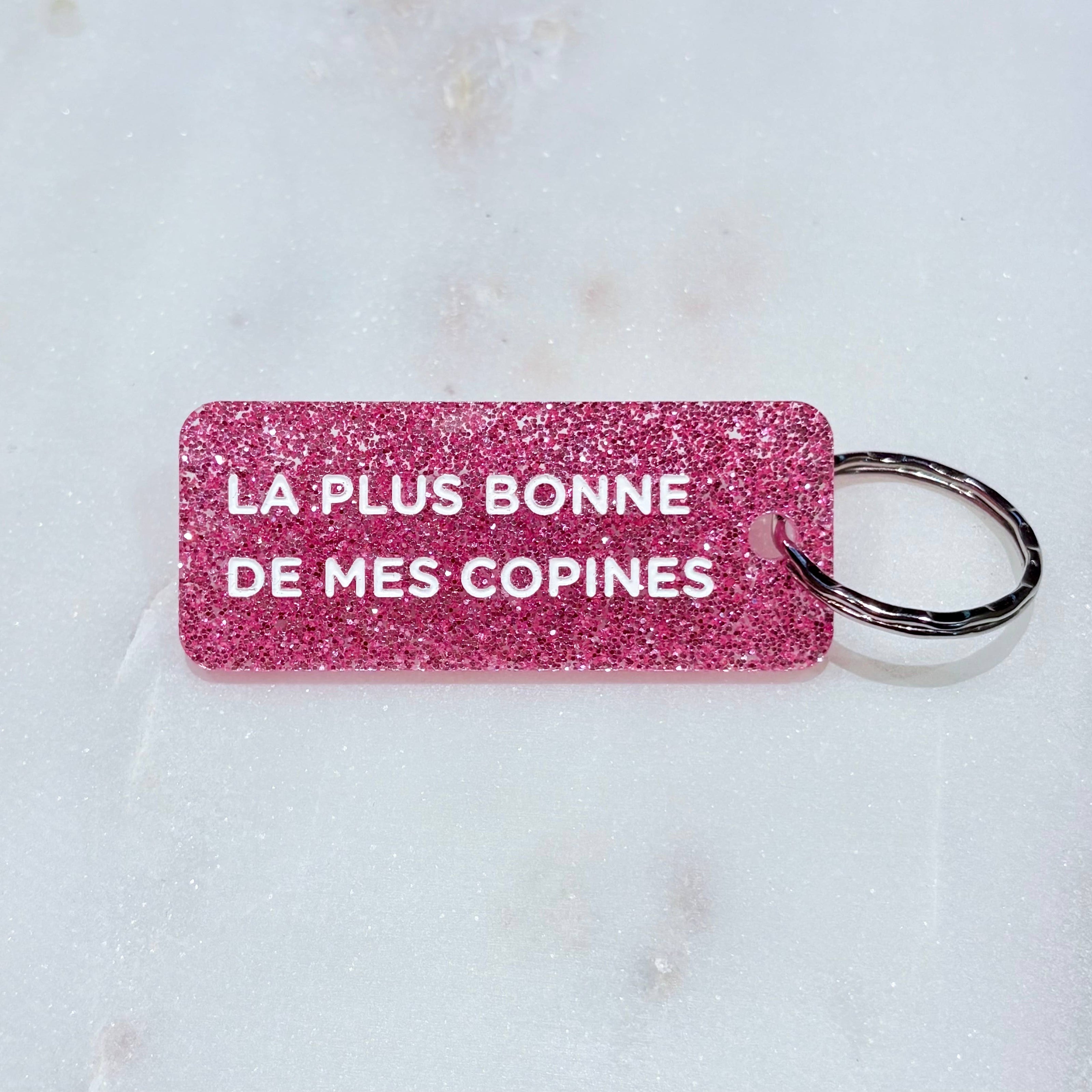 LA PLUS BONNE DE MES COPINES Porte-clés Plus de Love