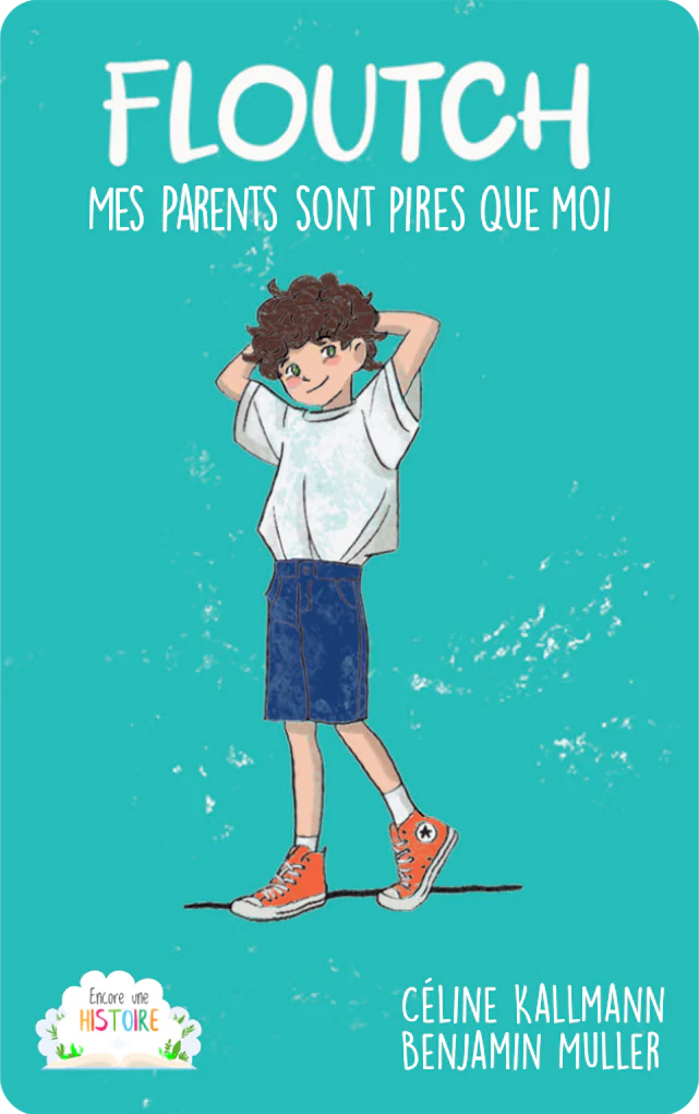 Floutch mes parents sont pires que moi 