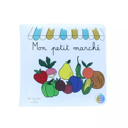 Livre de bain magique mon petit marché