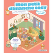 Livres de stickers mon petit dimanche cosy