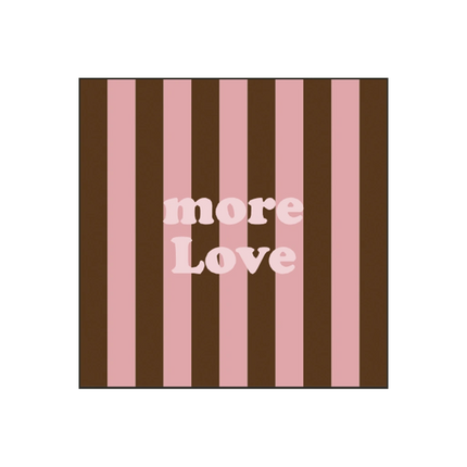 serviette papier rayure more love