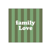 serviettes papier rayure family love