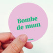 Stickers bombe de mum Muisti 