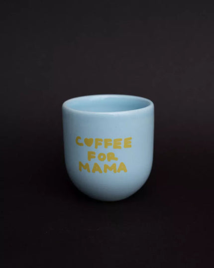 Tasse coffee for mama bleu