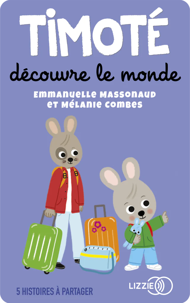 Timoté decouvre le monde